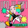 About Nice Girl 2.0 Song