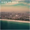 Wien am Meer