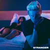 About Stranger Song