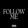 Follow Me