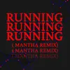 About Running (Mantha Remix) Song