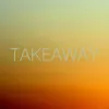 Takeaway