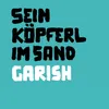 Sein Köpferl im Sand