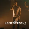 About Komfortzone Live Song