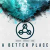 About A Better Place Song