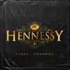 About Hennessy Song