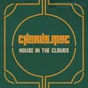About House in the Clouds Song