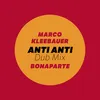 About Anti Anti (Dub Mix) Song