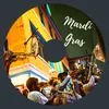 About Mardi Gras Song