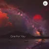 About One for You Song