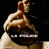 About La Police Song