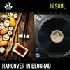 About Hangover in Beograd Song