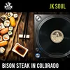 About Bison Steak in Colorado Song