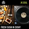 Fresh Sushi In Zushy