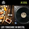 About Lo-Fi Yorkshire in Bristol Song