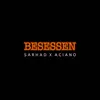 About Besessen Song