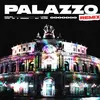 About Palazzo Remix Song