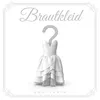 About Brautkleid Song