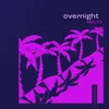 Overnight