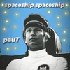 About spaceship spaceship Song