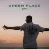 About Green Flags (Vielleicht nennt man sowas Liebe) Song