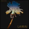 About Lawai Song
