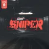 About Sniper Song