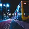 Midnight Train