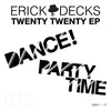 Dance! Erick Decks Dance Mix