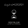 Nostalgia The Psychic Force Remix