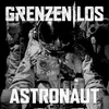 Astronaut Originally Performed by Sido and Andreas Bourani