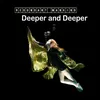 Deeper and Deeper Radio Edit