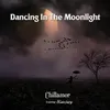 Dancing In The Moonlight Radio Mix