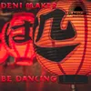 Be Dancing Original Mix