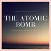 The Atomic Bomb