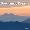 Future Whispers Downtempo Mix