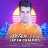 About Jade Chaloos Song