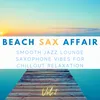 Simply Forgotten Ibiza Sunset Sax Mix