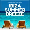 Breakthrough Ibiza Jazzy Radio Mix