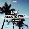 Back To You Dessic Remix