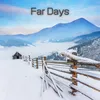 Far Days Easy Listening,EasyListening Instrumentals,Peaceful Music,Relaxation & Stress Relief music