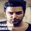 About Shad Sdiq Song