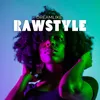 About Rawstyle Song