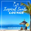 Bora Bora Island Extended Lounge Mix