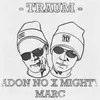 Traum X Mighty Marc