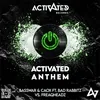 Activated Anthem (Radio Mix)