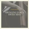 About Swing Brother Swing Song