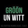 About Gröön un witt Song