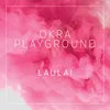 About Laula! Song