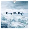 About Keeps Me High Klangspieler Remix Song